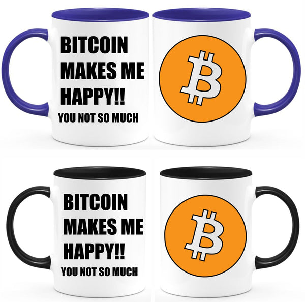 Bitcoin makes me happy coffee mug